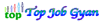 Top Job Gyan
